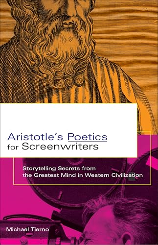 Aristotle's Poetics for Screen...t Mind in Western Civilization
