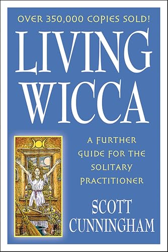 Living Wicca:A Further Guide...(Llewellyn's Practical Magick