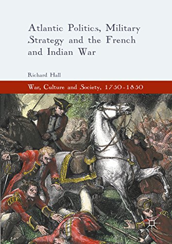 Atlantic Politics,Military St...ulture and Society,1750–1850