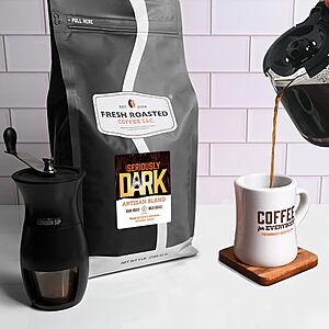 Fresh Roasted Coffee,Seriously Dark Artisan Blend,5 lb Dark Roast,Kosher,Whole Bean $34.95 or less S&S,Clip Q's YMMV