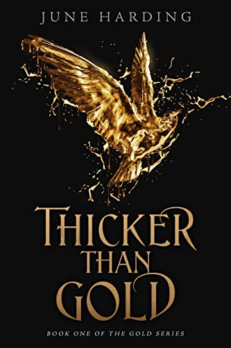 Thicker Than Gold Book 1 (The Gold Series