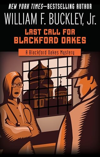 Last Call for Blackford Oakes...kford Oakes Mysteries Book 11