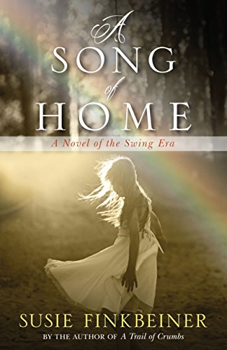 A Song of Home:A Novel of the...a (Pearl Spence Novels Book 3