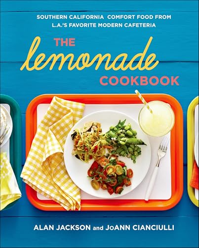 The Lemonade Cookbook:Souther...A.'s Favorite Modern Cafeteria
