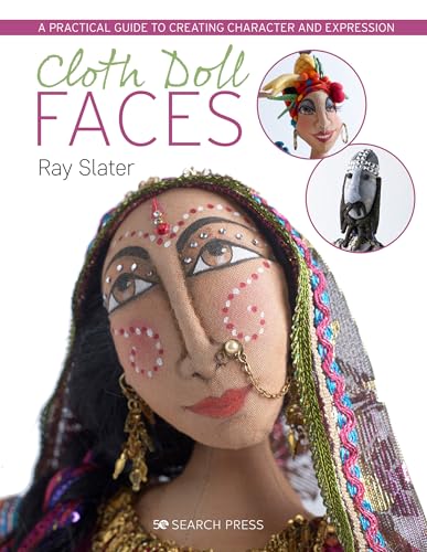 Cloth Doll Faces:A Practical...ating Character and Expression