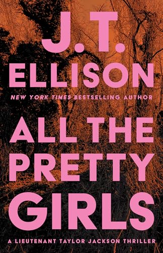 All the Pretty Girls (Taylor Jackson Book 1