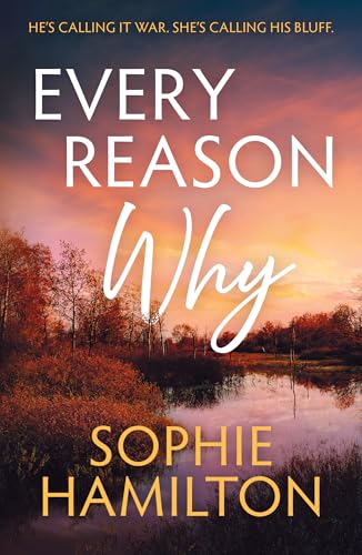 Every Reason Why (Pine Springs Book 2