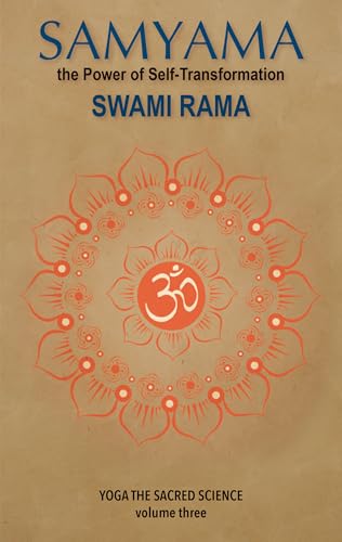Samyama:The Power of Self-Tra...tion (Yoga the Sacred Science