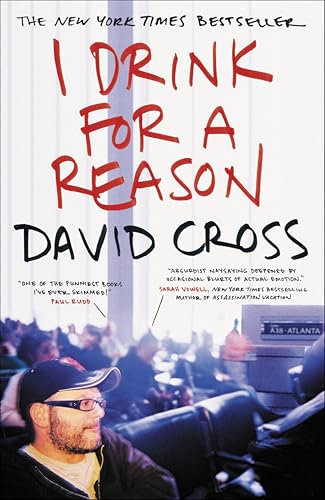 I Drink for a Reason