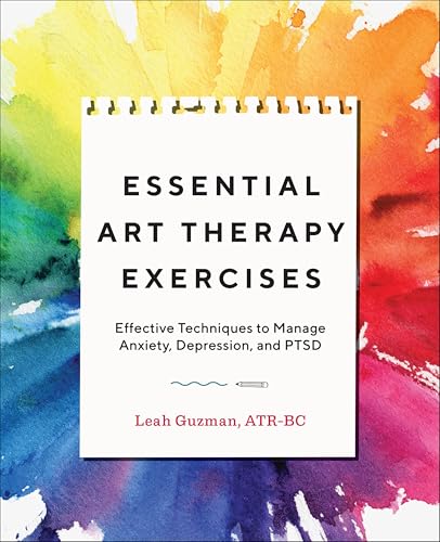 Essential Art Therapy Exercise...Anxiety,Depression,and PTSD