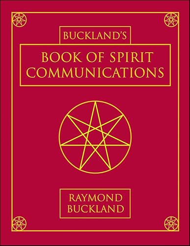 Buckland's Book of Spirit Communications