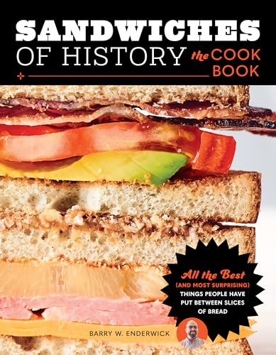 Sandwiches of History:The Coo...ve Put Between Slices of Bread