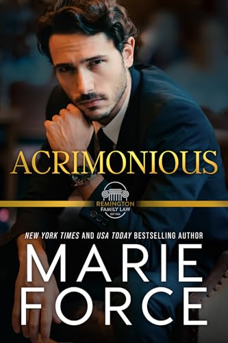 Acrimonious:A Remington Famil...gton Family Law Series Book 1