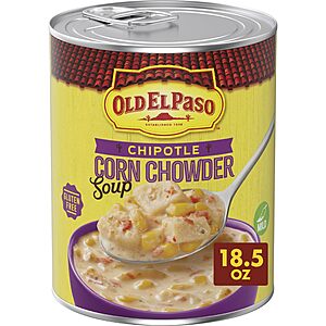 Old El Paso Chipotle Corn Chowder Soup, Ready to Serve Canned Soup, 18.5 oz & More~$1.74 After Coupon & S&S @ Amazon