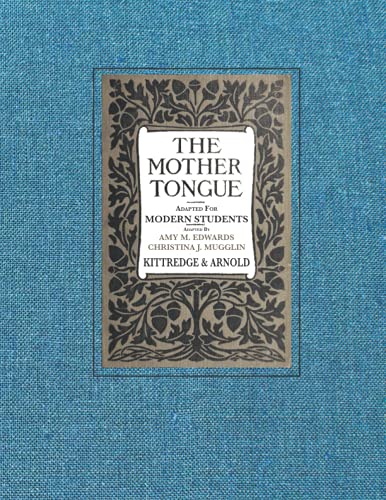 The Mother Tongue:Adapted for Modern Students