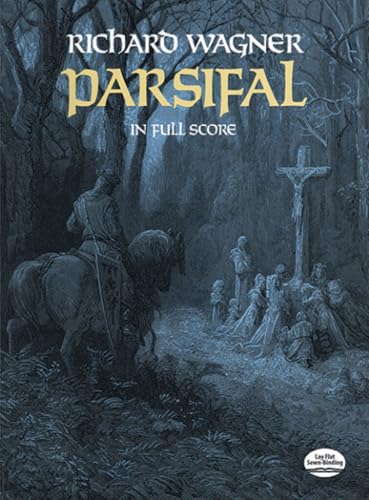 Parsifal in Full Score (Dover Opera Scores