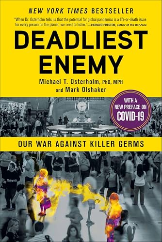 Deadliest Enemy:Our War Against Killer Germs