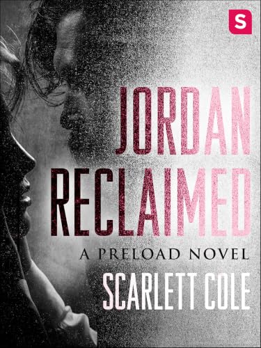 Jordan Reclaimed (Preload Book 1