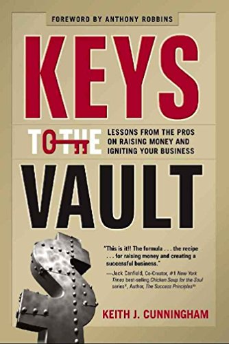 Keys to the Vault:Lessons Fro...ney and Igniting Your Business