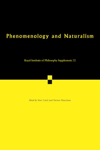 Phenomenology and Naturalism:...ute of Philosophy Supplements