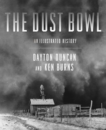 The Dust Bowl:An Illustrated History