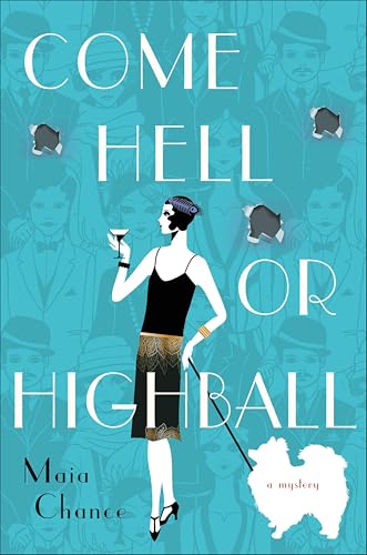 Come Hell or Highball:A Myste...ieval Agency Mysteries Book 1