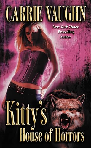 Kitty's House of Horrors (Kitty Norville Book 7