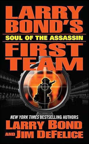 First Team:Soul of the Assass...arry Bond's First Team Book 4