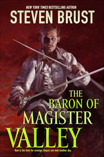 The Baron of Magister Valley (Khaavren Romances Book 2