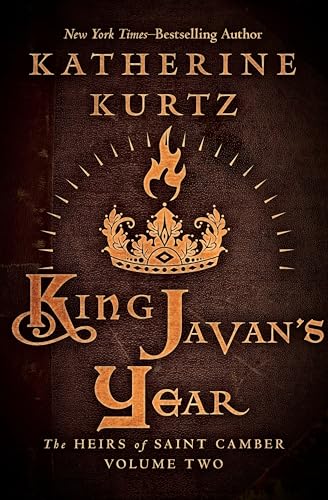 King Javan's Year (The Heirs of Saint Camber Book 2