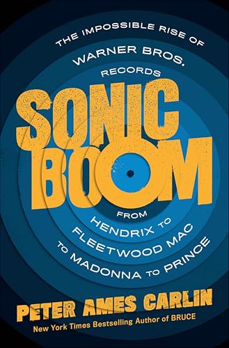 Sonic Boom:The Impossible Ris...twood Mac to Madonna to Prince
