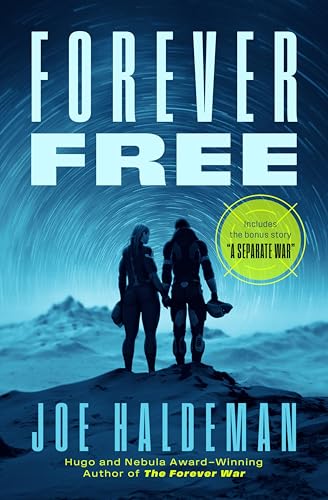 Forever Free (The Forever War Series Book 2