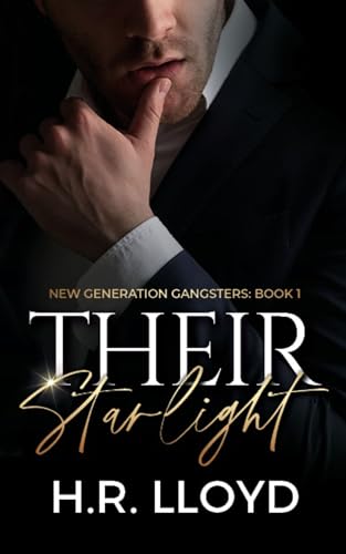Their Starlight:A Dark Syndic...w Generation Gangsters Book 1