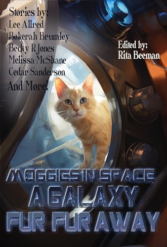 Moggies in Space:A Galaxy Fur...eur Press Anthologies Book 24