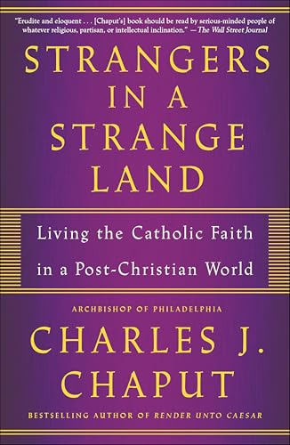 Strangers in a Strange Land:L...aith in a Post-Christian World