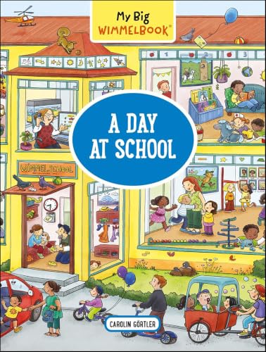 My Big Wimmelbook®—A Day at Sc...ind Book (Kids Tell the Story