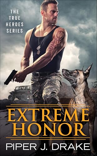 Extreme Honor (True Heroes Book 1899