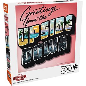 300-Piece Stranger Things "Greetings from The Upside Down" Jigsaw Puzzle (21.25”x15”) $5.61 + Free Shipping w/ Prime or on $35