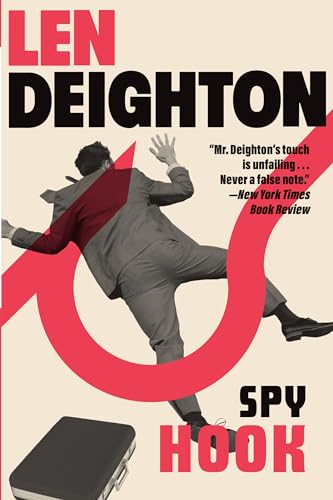 Spy Hook:A Bernard Samson Novel