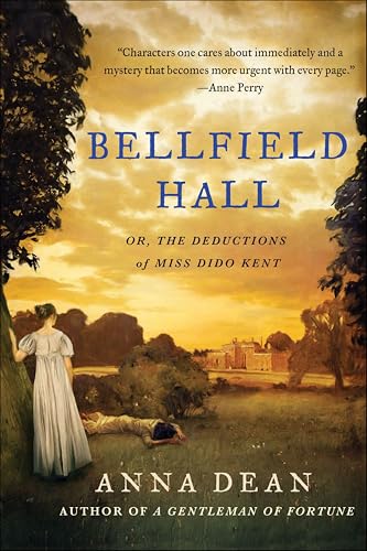 Bellfield Hall:Or,The Deduct...do Kent Investigations Book 1