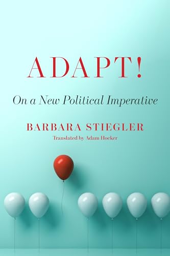 Adapt!:On a New Political Imperative