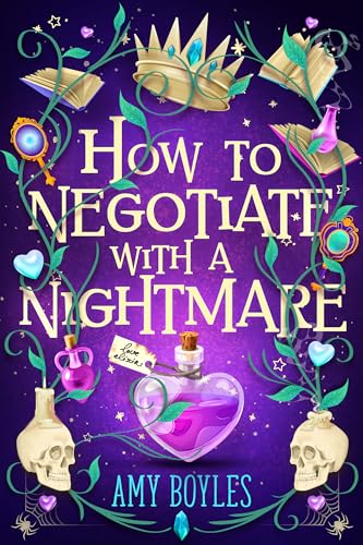 How to Negotiate With a Nightm...tors For Seven Witches Book 3