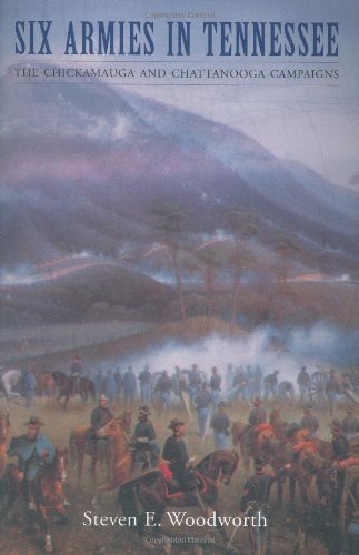Six Armies in Tennessee:The C...at Campaigns of the Civil War