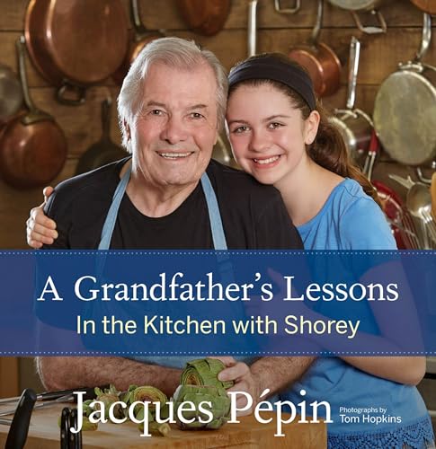 A Grandfather's Lessons:In the Kitchen with Shorey