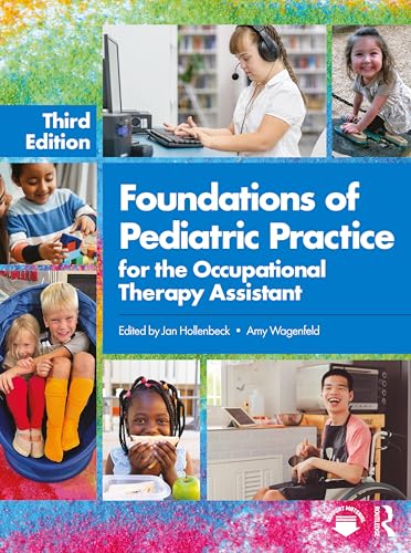 Foundations of Pediatric Pract...Occupational Therapy Assistant