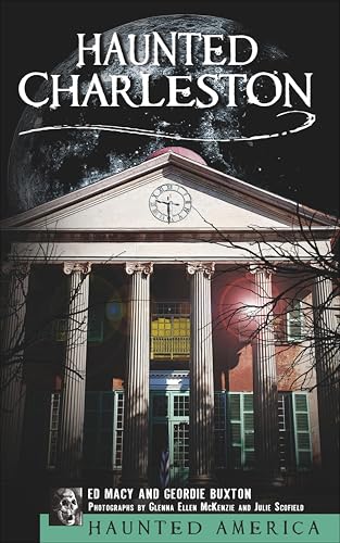 Haunted Charleston (Haunted America