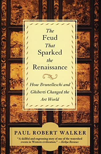 The Feud That Sparked the Rena...hind Florence's Cathedral Dome