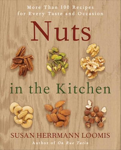Nuts in the Kitchen:More Than...s for Every Taste and Occasion