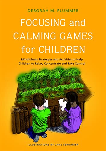 Focusing and Calming Games for...,Concentrate and Take Control