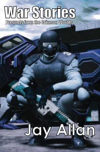 War Stories:Crimson Worlds Prequels